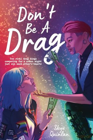 Don't Be a Drag - Skye Quinlan [KSIĄŻKA]