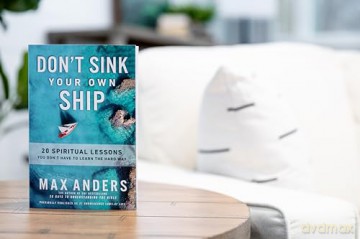 Don't Sink Your Own Ship: 20 Spiritual Lessons You Don't Have to Learn the Hard Way - Anders Max [KSIĄŻKA]