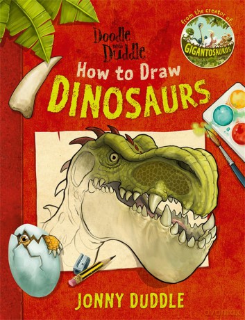 Doodle with Duddle: How to Draw Dinosaurs: from the creator of GIGANTOSAURUS - Jonny Duddle [KSIĄŻKA]
