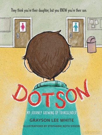 Dotson: My Journey Growing Up Transgender [KSIĄŻKA]