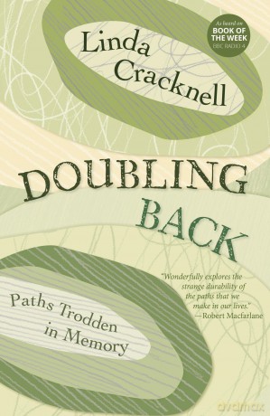 Doubling Back: Paths Trodden in Memory - Linda Cracknell [KSIĄŻKA]
