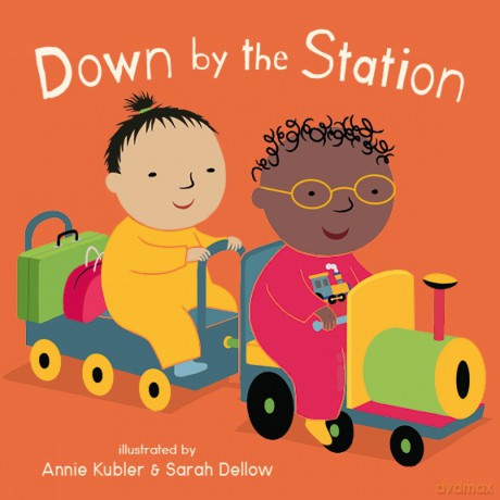Down by the Station (Baby Rhyme Time) - Annie Kubler [KSIĄŻKA]