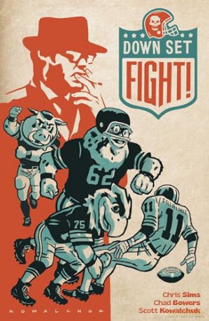 Down, Set, Fight! 10th Anniversary Edition - Chad Bowers [KOMIKS]