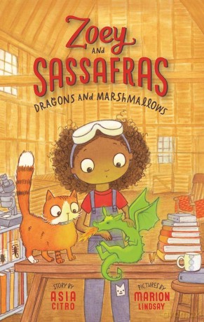 Dragons and Marshmallows: Zoey and Sassafras #1 - Asia Citro [KSIĄŻKA]