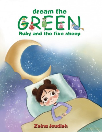 Dream the Green: Ruby and the Five Sheep - Zeina Joudieh [KSIĄŻKA]