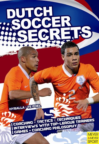 Dutch Soccer Secrets: Building Apps with Sensors and Computer Vision - Peter Hyballa [KSIĄŻKA]