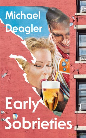 Early Sobrieties - Michael Deagler [KSIĄŻKA]