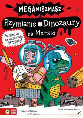 Rzymianie I Dinozaury Na Marsie - Niklas Catlow,Tim Wesson [KSIĄŻKA]