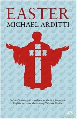 Easter - Michael Arditti [KSIĄŻKA]