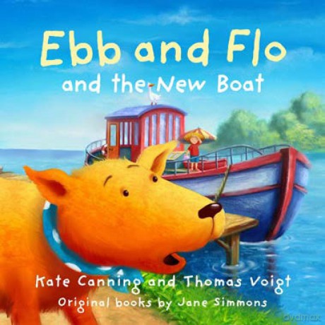 Ebb and Flo and the New Boat: 6 - Kate Canning [KSIĄŻKA]
