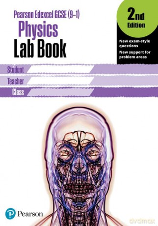 Edexcel GCSE Physics Lab Book, 2nd Edition: KS3 Lab Book Gen 1 (Edexcel (9-1) GCSE Science 2016) [KSIĄŻKA]
