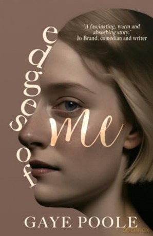 Edges of Me - Gaye Poole [KSIĄŻKA]
