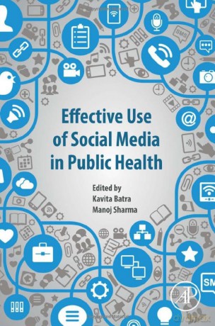 Effective Use of Social Media in Public Health - Kavita Batra [KSIĄŻKA]