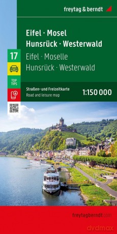 Eifel - Moselle - Hunsrück - Westerwald (Road and Leisure Map - 1:150,000 scale: Mit Infos, Top Tips: 17