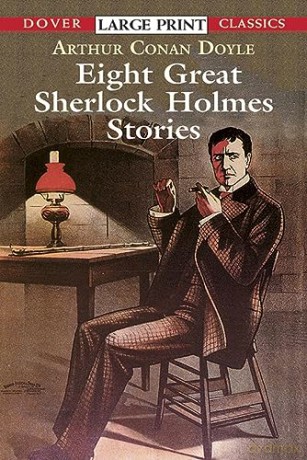 Eight Great Sherlock Holmes Stories (Dover Large Print Classics) - Sir Arthur Co Doyle [KSIĄŻKA]
