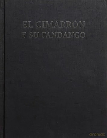 El Cimarron y su Fandango - Mara Renero [KSIĄŻKA]