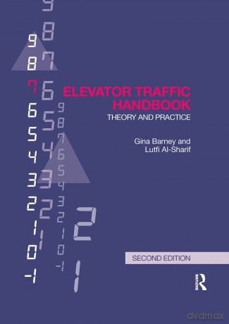 Elevator Traffic Handbook: Theory and Practice - Barney [KSIĄŻKA]