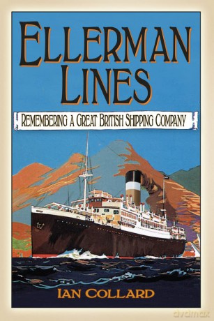 Ellerman Lines: Remembering a Great British Shipping Company - Ian Collard [KSIĄŻKA]