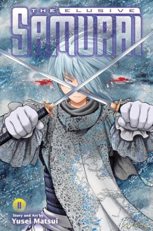 Elusive Samurai, Vol. 11: Volume 11 (The Elusive Samurai) - Yusei Matsui [KSIĄŻKA]