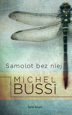 Samolot Bez Niej - Michel Bussi [KSIĄŻKA]