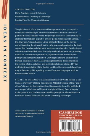 Empire of Eloquence: The Classical Rhetorical Tradition in Colonial Latin America and the Iberian World (Ideas in Context) - Mcmanus Stuart M. [KSIĄŻKA]