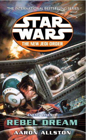 Enemy Lines I: Rebel Dream (Star Wars: The New Jedi Order) - Allston Aaron [KSIĄŻKA]