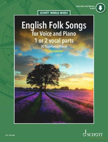 English Folk Songs: 30 Traditional Pieces. 1-2 voices and piano. - Philip Lawson [KSIĄŻKA]
