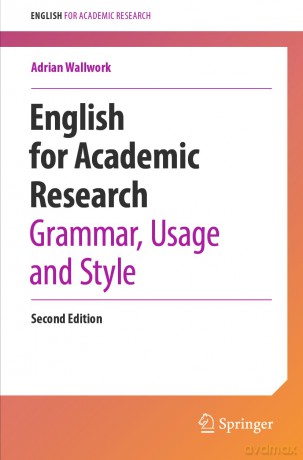 English for Academic Research: Grammar, Usage and Style - Adrian Wallwork [KSIĄŻKA]