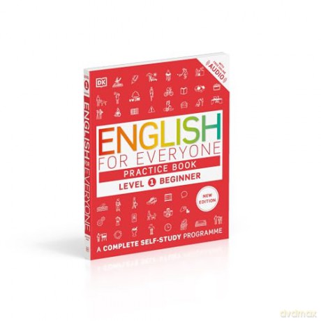 English for Everyone Practice Book Level 1 Beginner: A Complete Self-Study Programme (DK English for Everyone) - Dk [KSIĄŻKA]