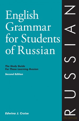 English Grammar for Students of Russian - Edwina Cruise [KSIĄŻKA]