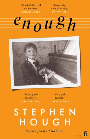 Enough: Scenes from Childhood - Stephen Hough [KSIĄŻKA]