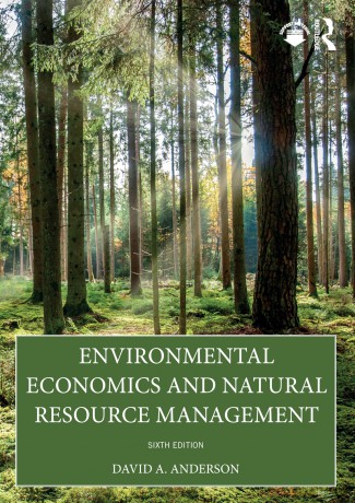 Environmental Economics and Natural Resource Management - Anderson David A. [KSIĄŻKA]