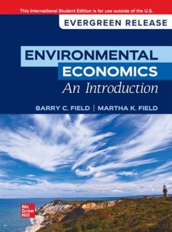 Environmental Economics, An Introduction: 2024 Release ISE [KSIĄŻKA]
