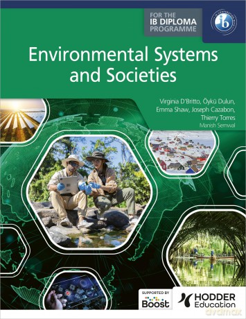 Environmental Systems and Societies for the IB Diploma - Virginia D'britto [KSIĄŻKA]