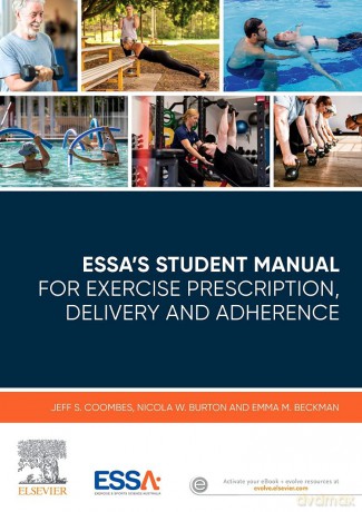 ESSA's Student Manual for Exercise Prescription, Delivery and Adherence - Jeff Coombes [KSIĄŻKA]