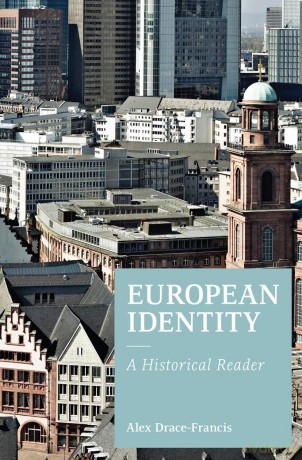 European Identity: A Historical Reader - Drace Francis A [KSIĄŻKA]