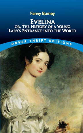 Evelina: or the History of a Young Lady's Entrance into the World (Thrift Editions) - Fanny Burney [KSIĄŻKA]