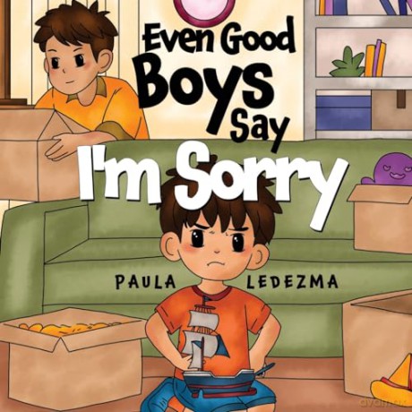 Even Good Boys Say I'm Sorry - Paula Ledezma [KSIĄŻKA]