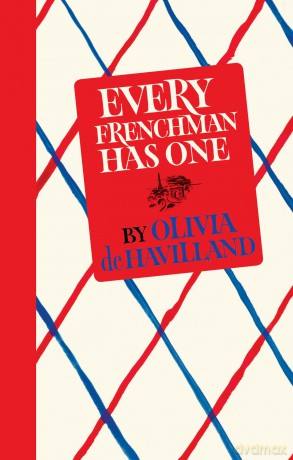 Every Frenchman Has One - De Havilland O [KSIĄŻKA]