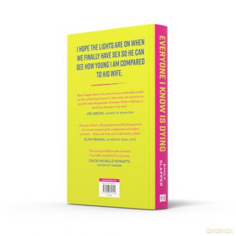 Everyone I Know is Dying: A razor-sharp, bleakly funny literary debut novel for 2024 - Emily Slapper [KSIĄŻKA]