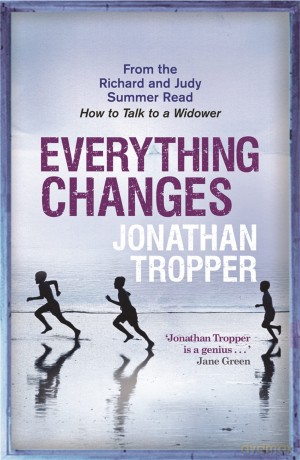 Everything Changes - Jonathan Tropper [KSIĄŻKA]