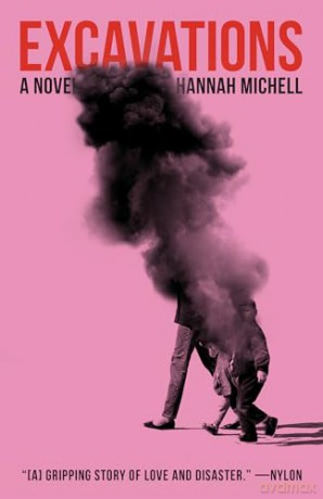 Excavations: A Novel - Hannah Michell [KSIĄŻKA]