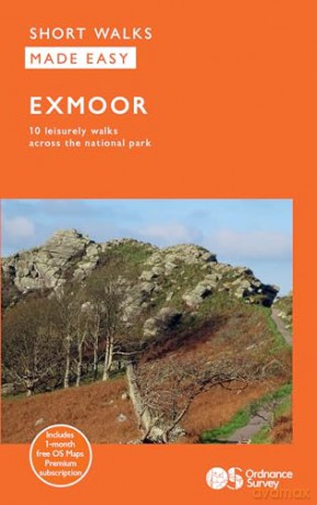 Exmoor Short Walks Made Easy | Ordnance Survey | 10 Walks For Everybody | Guidebook | England | Exmoor National Park | Walks | Adventure (OS Short Walks Made Easy) - Ordnance Survey