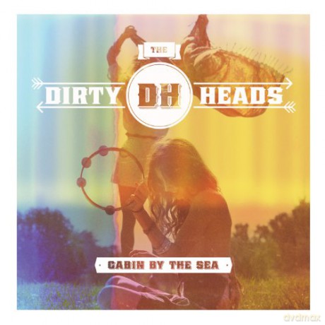 The Dirty Heads: Cabin By The Sea [CD]