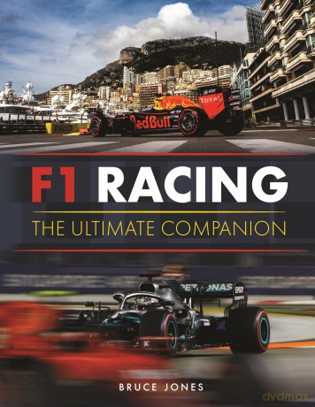 F1 Racing: The Ultimate Companion: The Definitive Illustrated Guide to the World of F1 - Bruce Jones [KSIĄŻKA]