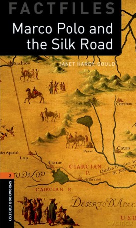 Factfiles: Marco Polo and the Silk Road 700 Headwords by Hard-Gould, Janet (Author) ON Apr-15-2010, Paperback [KSIĄŻKA]