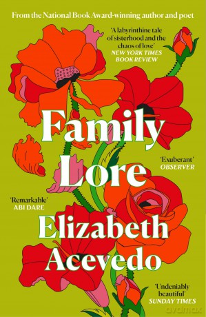 Family Lore - Elizabeth Acevedo [KSIĄŻKA]
