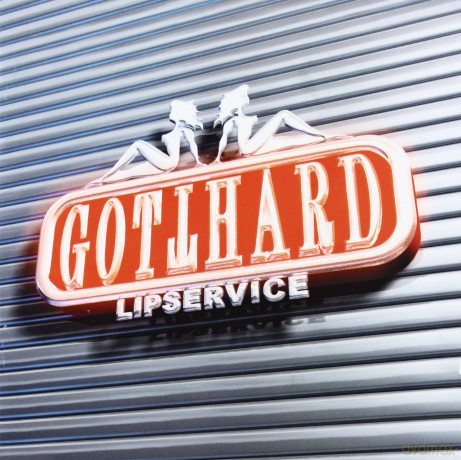 Gotthard: Lipservice [CD]