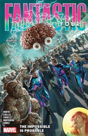 Fantastic Four by Ryan North Vol. 3: The Impossible Is Probable - Ryan North [KSIĄŻKA]