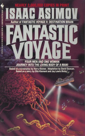 Fantastic Voyage: A Novel - Asimov Isaac [KSIĄŻKA]